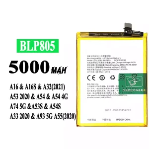 Mobiltelefon akkumulátort BLP805 alkalmas OPPO alkalmas A16 / A16S / A32(2021) / A53 2020 / A54 / A54 4G / A74 5G / A53S / A54S / A33 2020 / A93 5G / A55(2020)